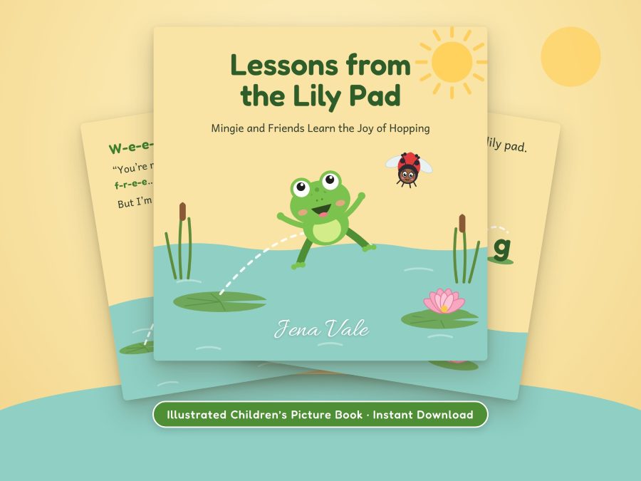 Lessons from the Lily Pad by Jena Vale, children's picture book cover